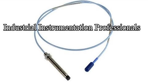 PROXIMITY SENSOR | VIBRATION SENSOR | INSTRUMENTATION