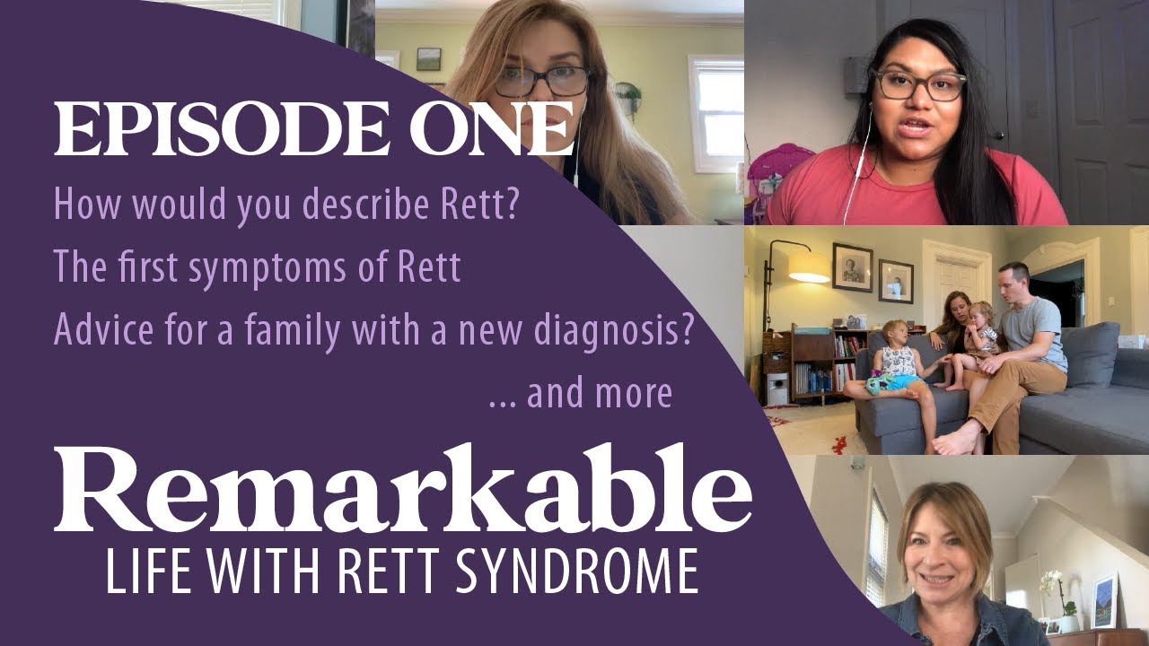 Episode 1 | Remarkable: Life with Rett Syndrome |  Rett Syndrome Awareness 2020