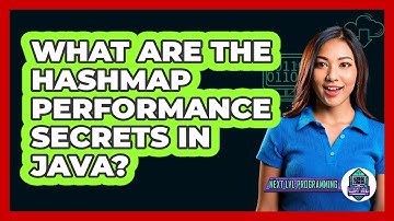 What Are The HashMap Performance Secrets In Java? - Next LVL Programming