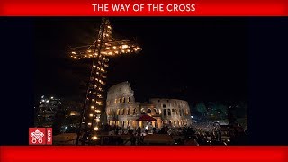 ĐTC Phanxico chủ sự 14 chặng đàng thánh giá tại đấu trường Colosseum ở Rome trong Ngày Thứ Sáu Tuần Thánh 2018 với các lời suy niệm so giới trẻ soạn
