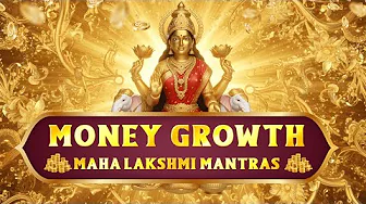 VERY POWERFUL DHANALAKSHMI KUBERA MANTRA for FINANCIAL GROWTH, MONEY, WEALTH, SUCCESS & PROSPERITY