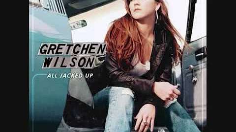 Gretchen Wilson-Politically Uncorrect