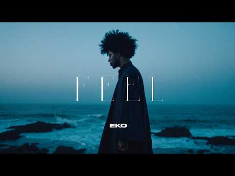 EKO - Feel (Lyric video)