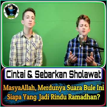 Masyaallah merdunya suara bule ini (SHOLAWAT)
