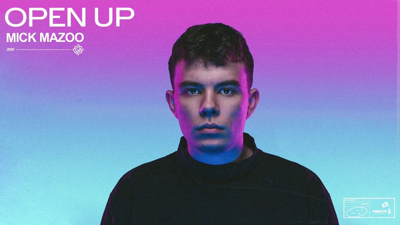 Mick Mazoo - Open Up