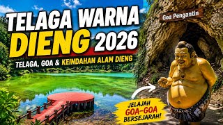 Download lagu Explore the 𝗧𝗘𝗟𝗔𝗚𝗔 𝗪𝗔𝗥𝗡𝗔 𝗗𝗜𝗘𝗡𝗚 𝟮𝟬𝟮𝟲, There are Historical Caves Inside. || 𝟰𝗞