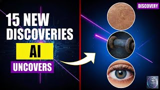 15 Mind-Blowing Discoveries Made by AI in 2025 That Changed Science Forever