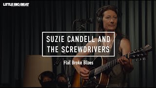 Suzie Candell and the Screwdrivers - Flat Broke Blues - LITTLE BIG BEAT Studio Live Session