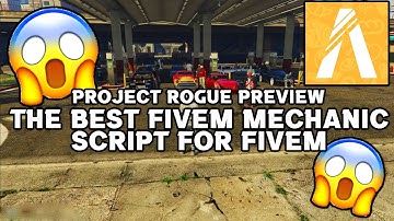 FIVEM THE BEST MECHANIC SCRIPT KNOWN | PROJECT ROGUE | https://discord.gg/msuR44FR2y