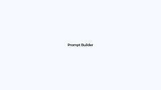 Prompt Builder Demo