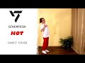 SEVENTEEN - &#39;HOT&#39; dance cover