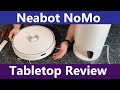Neabot NoMo Tabletop Review