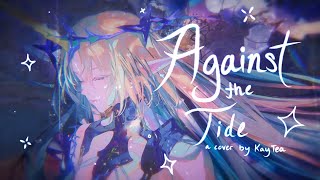 Download Lagu Against The Tide - Wuthering Waves【KayTea Cover】 MP3