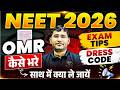 NEET 2026 Exam Tips | NEET 2026 Dress Code | NTA Neet 2026 Exam Tips | NEET 2026 Dress Code For Exam
