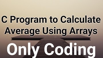 C Program to Calculate Average Using Arrays #c_programming #c #codingtutorial