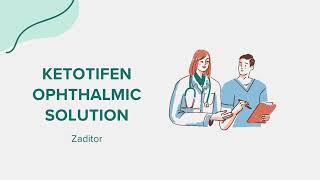 Ketotifen ophthalmic solution (Zaditor) - Drug Rx Information screenshot 4