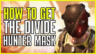 HOW TO GET THE DIVIDE HUNTER MASK (WONY) (The Division 2)