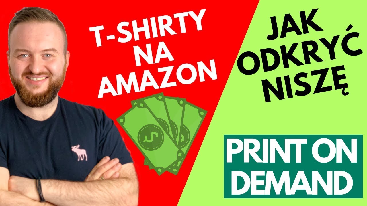 Zarabianie Przez Internet 2019 - Jak znaleźć Niszę na Merch by Amazon? (Print on Demand)