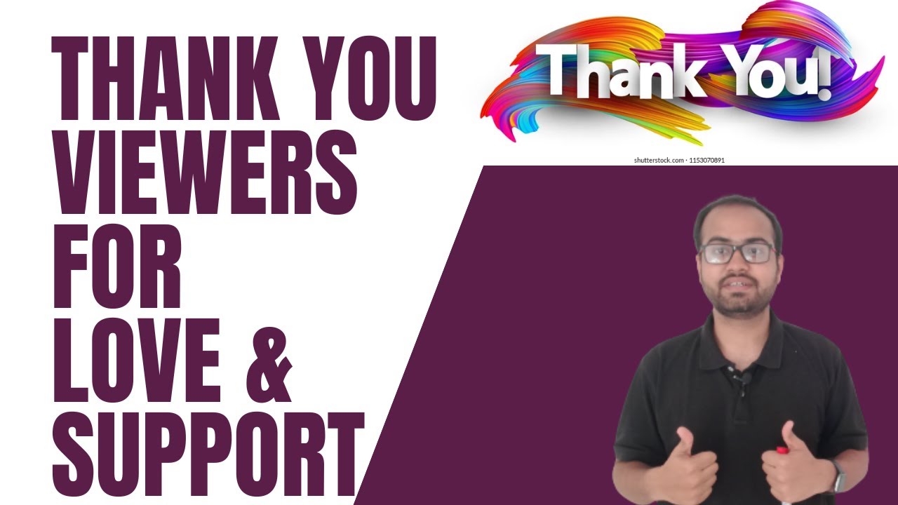 Thank you viewers for your Love and Support - YouTube