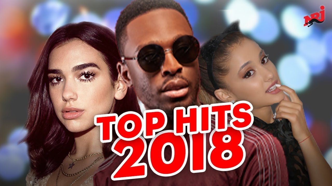 Dadju, Ariana Grande,… : la playlist des hits au top en 2018 - NRJ