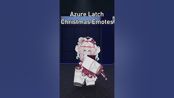 AZURE LATCH CHRISTMAS EMOTES  #roblox  #anime #azurelatch #bluelock