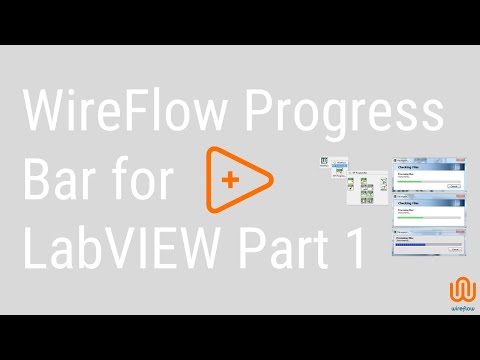 WireFlow ProgressBar - How-to, Part 1