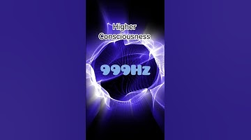 999 Hz Frequency | Angel Number Vibration for Completion, Transformation & Higher Self