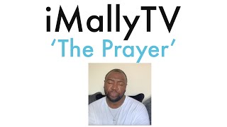 Imallytv The Prayer