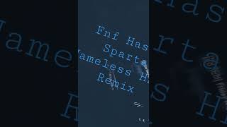 No Bgm Friday Night Funkin Has A Sparta Nameless Hdse Remix