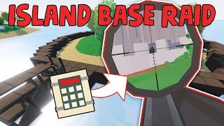 try to raid us idiot - ISLAND BASE RAID (High Tier Loot!) | Unturned Vanilla