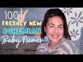 100 FRESHLY NEW BOHO BABY NAMES For boys & Girls | Unique Earthy, Nature Baby Name Trend 2021!