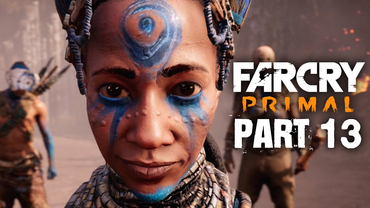 Far Cry Primal Gameplay Walkthrough Part 13 - THE BLUE CLAN (FULL GAME)