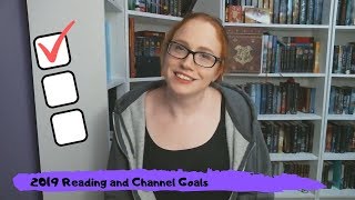 2019 Reading and Channel Goals