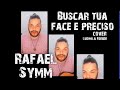Buscar tua face e preciso - cover - Ludimila Ferber - Rafael Symm