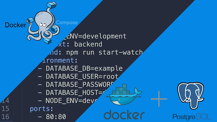 Using Docker to Create PostgreSQL & PgAdmin With Docker Compose File