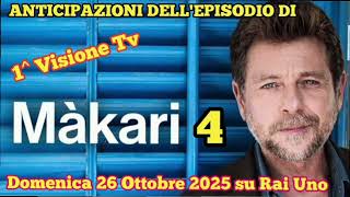 Makari 4 Stagione - Anticipazioni Dellepisodio Che Andrà In Onda Domenica 26 Ottobre 2025 Su Rai 1