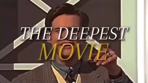 Deepest movie quotes