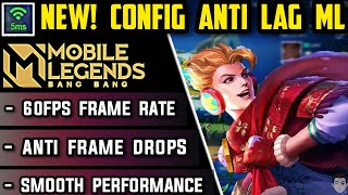 NEWEST! CONFIG ANTI LAG MOBILE LEGENDS 60FPS + GREEN PING STABLE || GAMEPLAY NO DELAY || 100% WORK