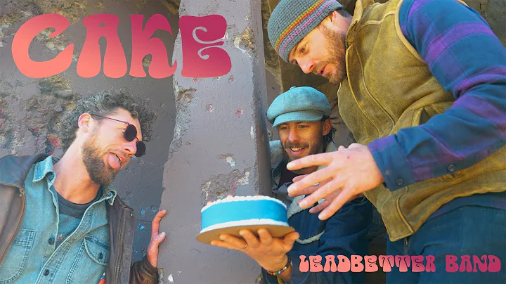 Cake By Leadbetter Band Official Video