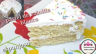 PASTEL  BLANCO DELICIOSO 😋