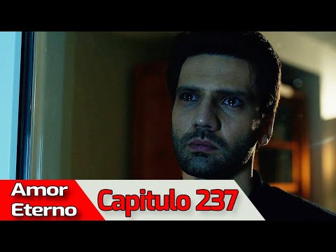 AMOR ETERNO - Capitulo 237 (AUDIO ESPAÑOL) | Kara Sevda