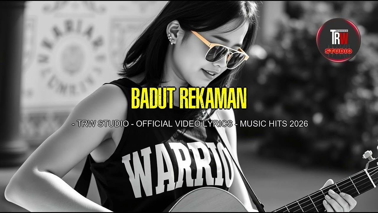 BADUT REKAMAN - TRW STUDIO - OFFICIAL VIDEO LYRICS - MUSIC HITS 2026