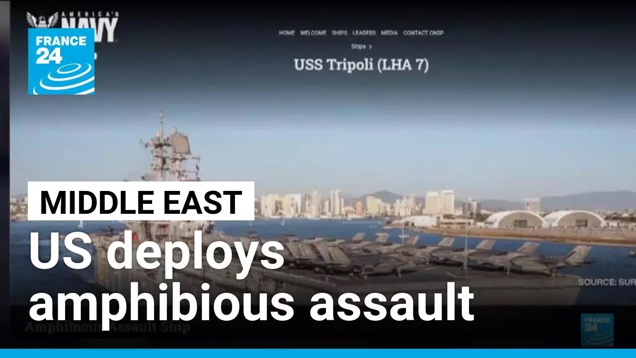 US deploys USS Tripoli amphibious assault ship to Middle East • FRANCE 24 English