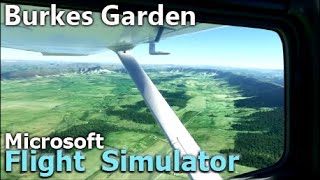 Flight Simulator 2020 Burkes Garden 'God's Thumbprint'