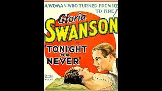 Комедия, Сегодня вечером или никогда (1931) Gloria Swanson Constance Cummings Melvyn Douglas