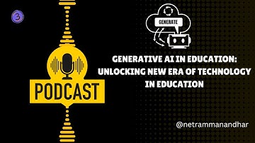 Generative AI in Education: Unlocking the Power of GenAI in Education | Podcast | Technology in Ed