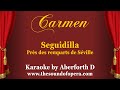 CARMEN KARAOKE 11 - Près des remparts de Séville (Seguidilla)  | The Sound of Opera