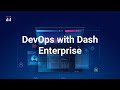 Dash Enterprise DevOps