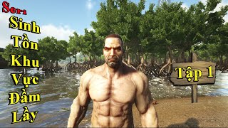 Ark The Island | Tập 1 Cuộc Sống Khó Khăn Ngay Từ Lúc Vừa Đặt Chân Lên Vùng Đất Mới screenshot 5