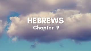 Hebrews Chapter 9 - English Standard Version ESV Audio Bible